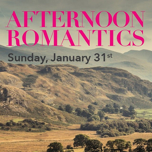 Afternoon Romantics: Reading from the Romantic Era - Entre Ríos Books