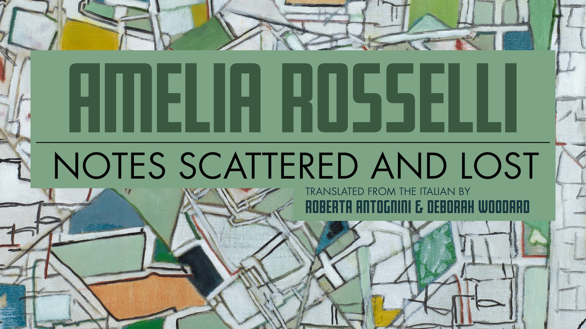 Announcement Banner for Amelia Rosselli Notes Scattered and Lost translantion